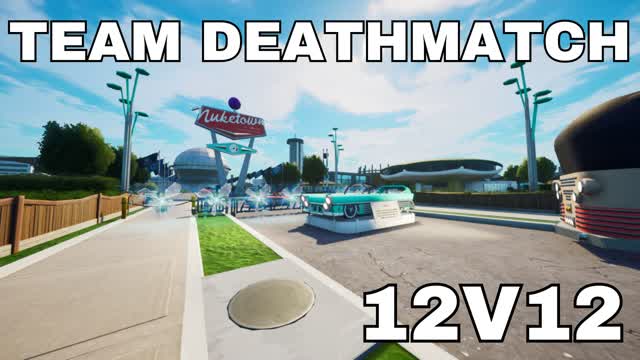 TEAM DEATHAMTCH NUKETOWN 12VS12