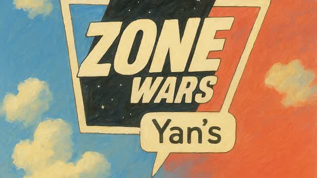 Zone wars yan's