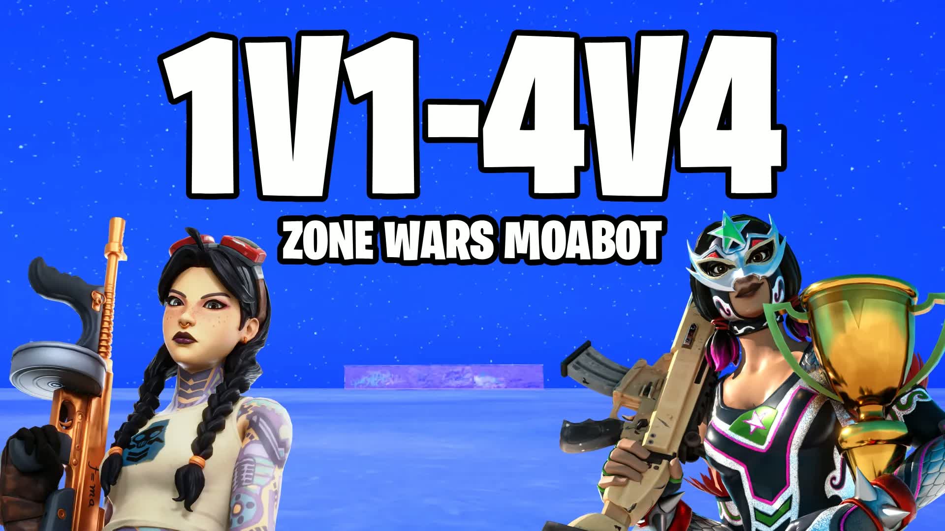 1V1-4V4 ゾーンウォーズMOA
