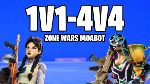 1V1-4V4 ZONE WARS MOABOT
