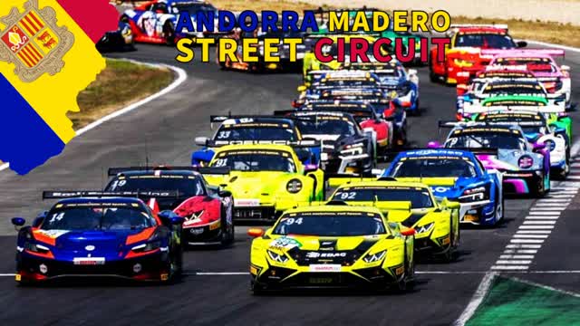 🇦🇩Andorra Madero Street Circuit🇦🇩