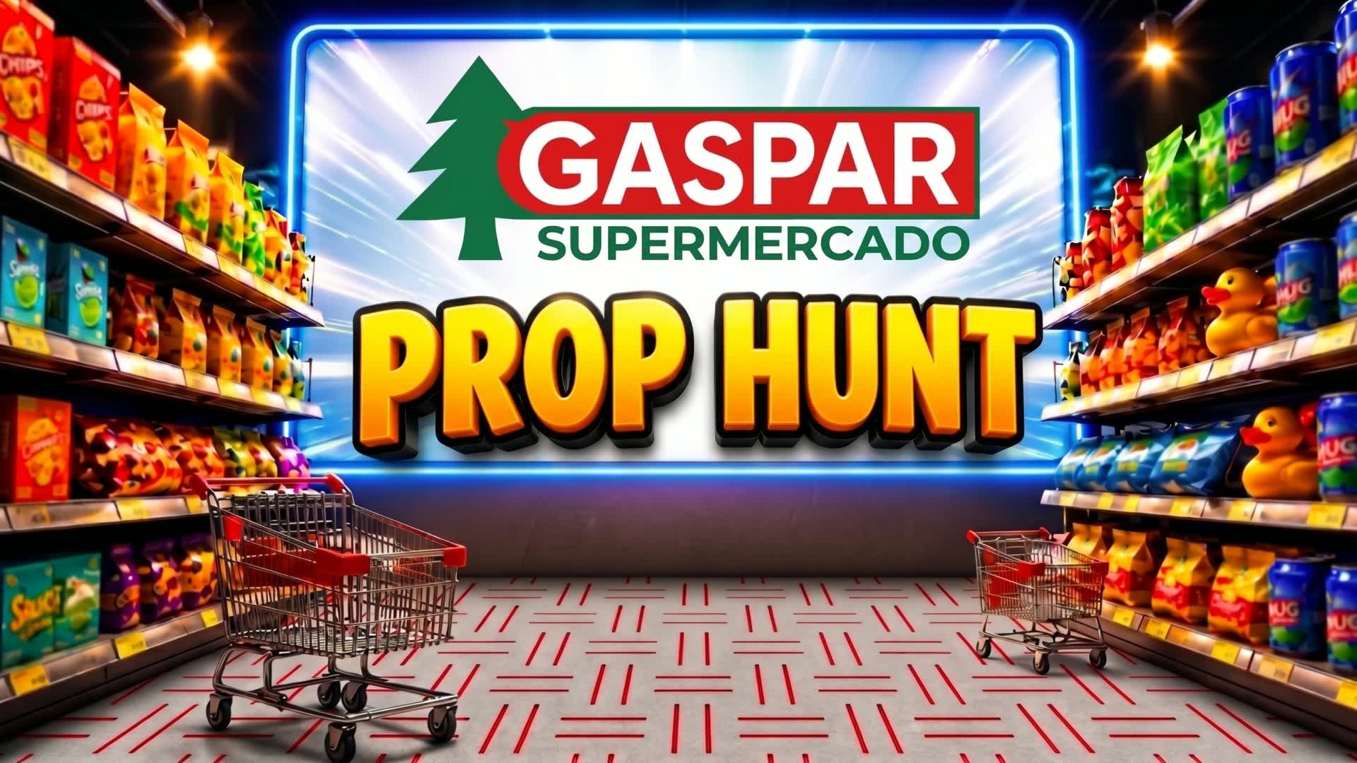 ESCONDITE GASPAR SUPERMERCADO PROP HUNT