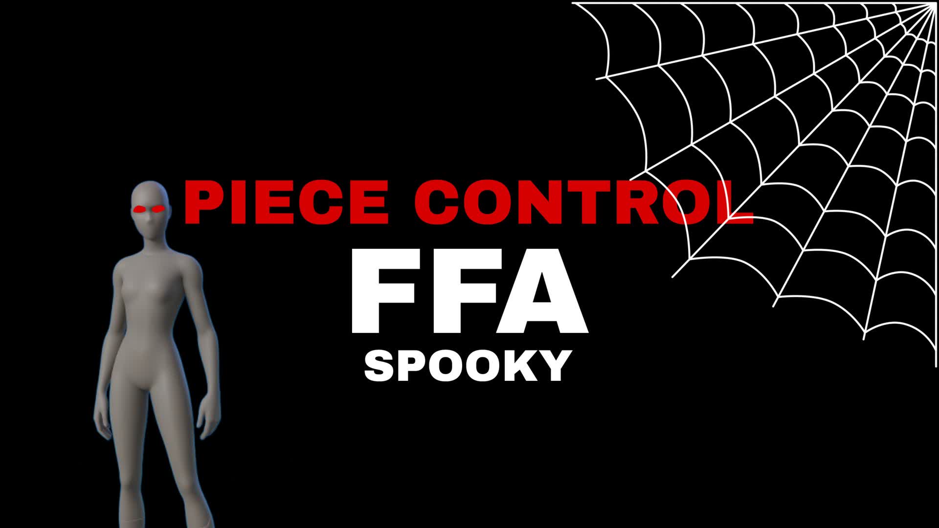 PIECE C0NTROL SPOOKY