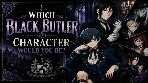 Which Black Butler Character Are You?