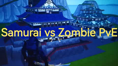 Samurai vs Zombie PvE