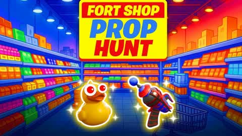 PROP HUNT FORTSHOP