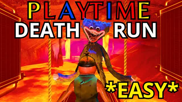 PLAYTIME DEATHRUN *EASY*