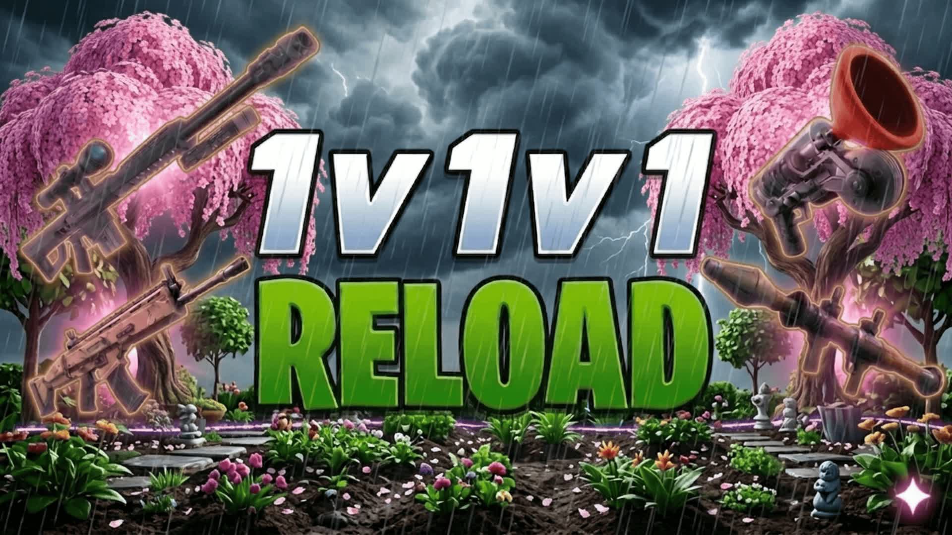 Reload 1V1V1 (Zonals)