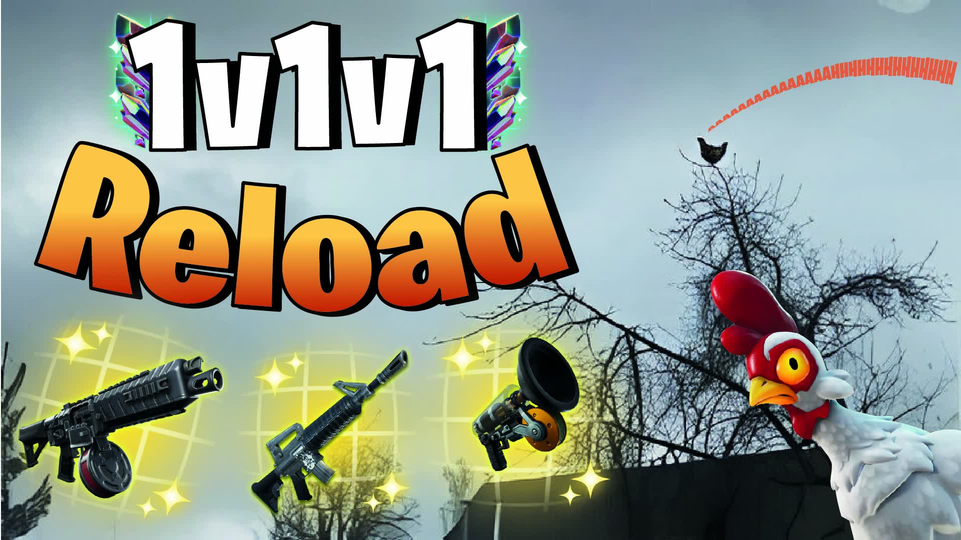1v1v1 Reload - screaming chicken 🐔🔊