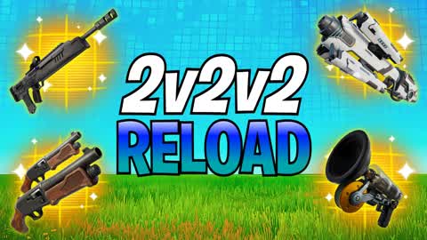 ✔️ 2V2V2 Reload