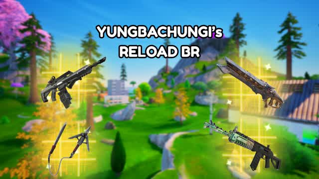 YUNGBACHUNGI's RELOAD BR