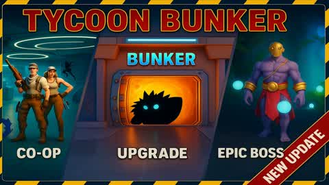 🔥TYCOON BUNKER🔥