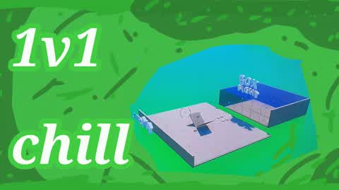 1v1 chill