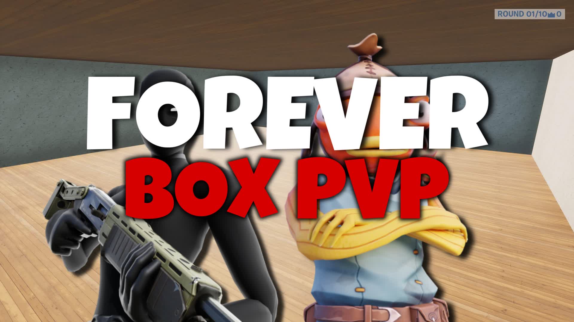 Forever Box PVP