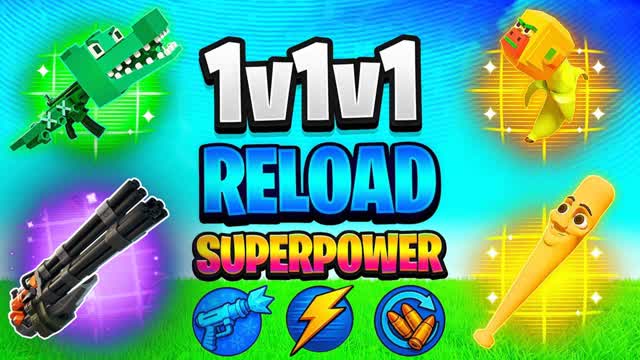 Reload 1v1v1 Extreme Fun Superpowers