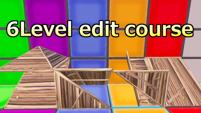 6Level edit course!!