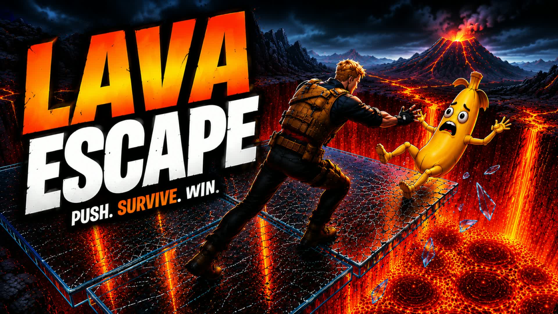 PUSH TO LAVA