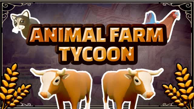 📕 Animal Farm Tycoon 🐷