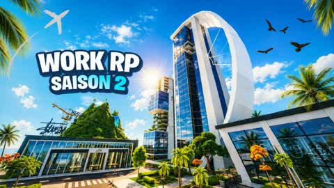 Work RP - Saison 2 - 🏙️