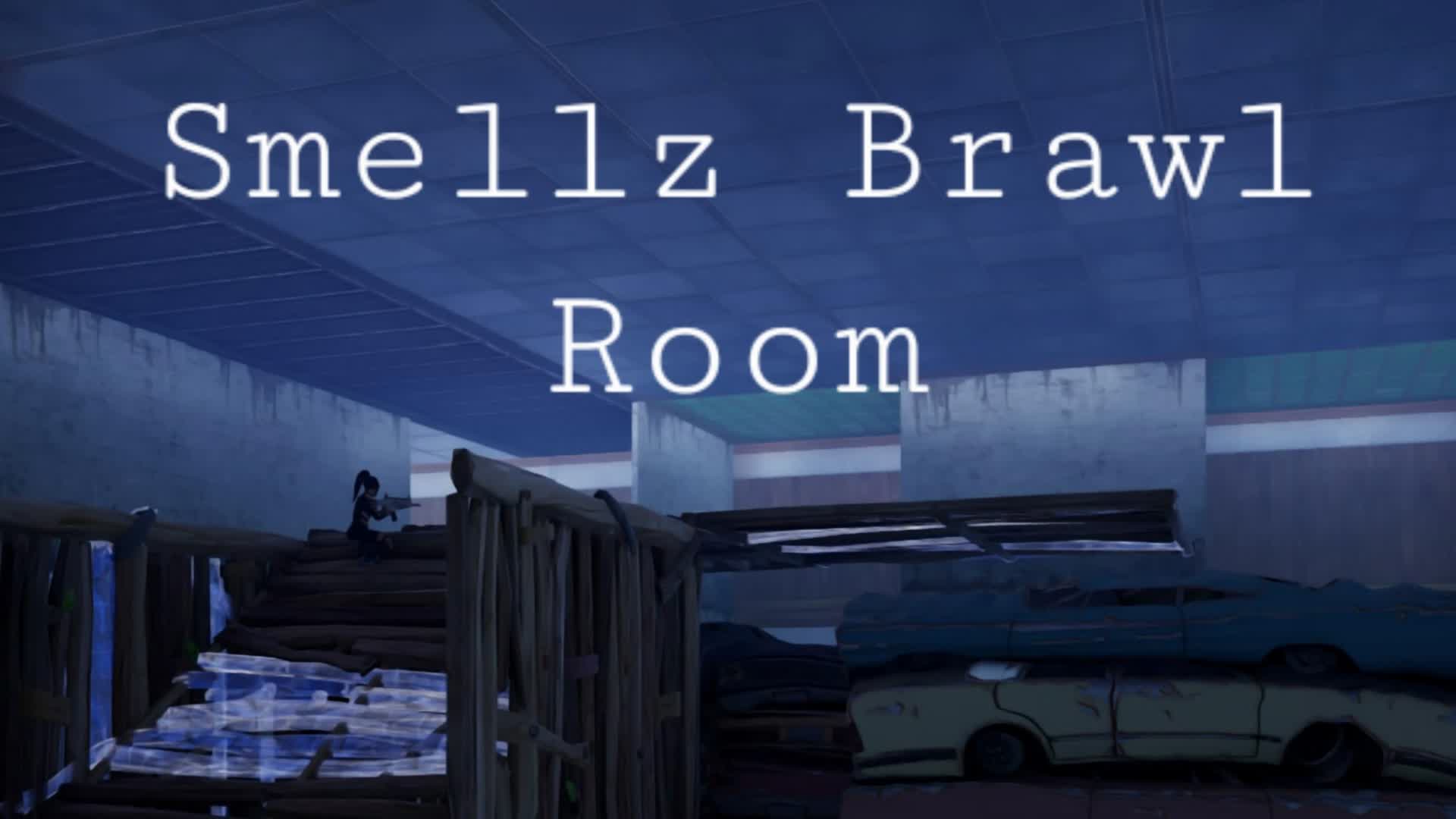 Smellz Brawl Room