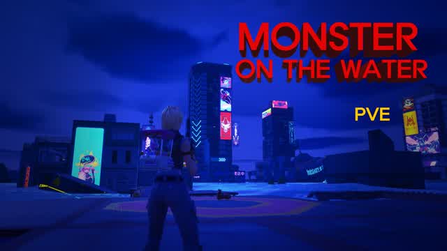 MONSTER ON THE WATER