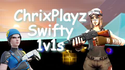 ChrixPlayz Swifty 1v1s