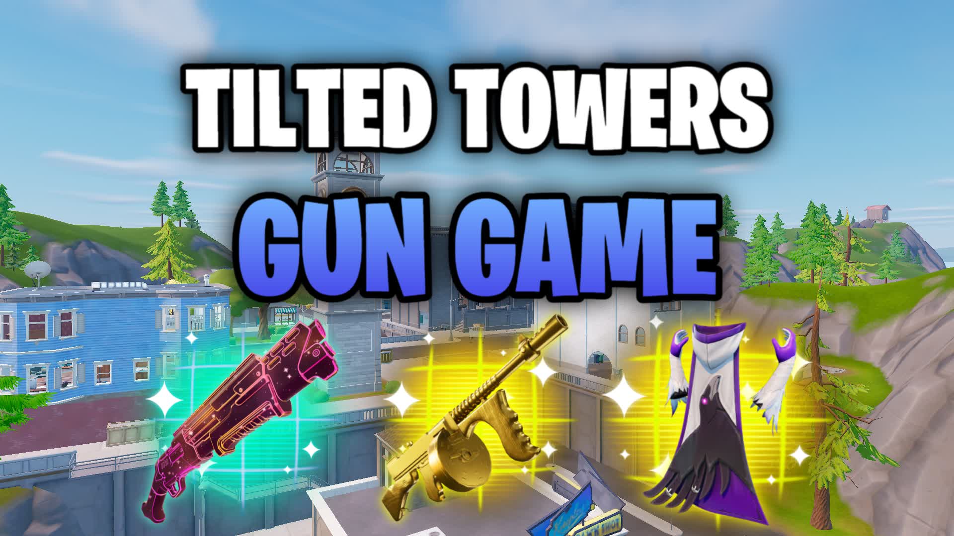 TILTED TOWERS GUN GAME🎯