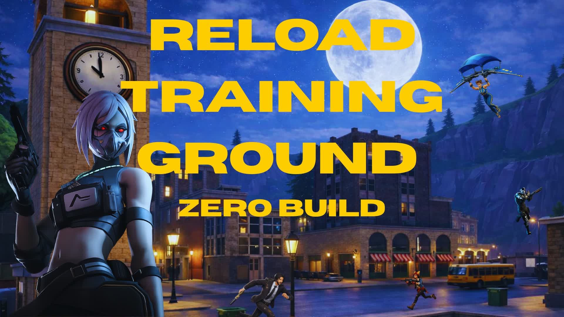 リロード トレーニング グラウンド ゼロビルド