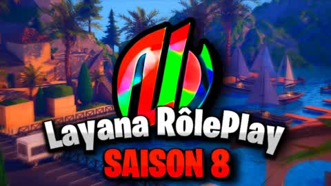 Layana Rp saison 8