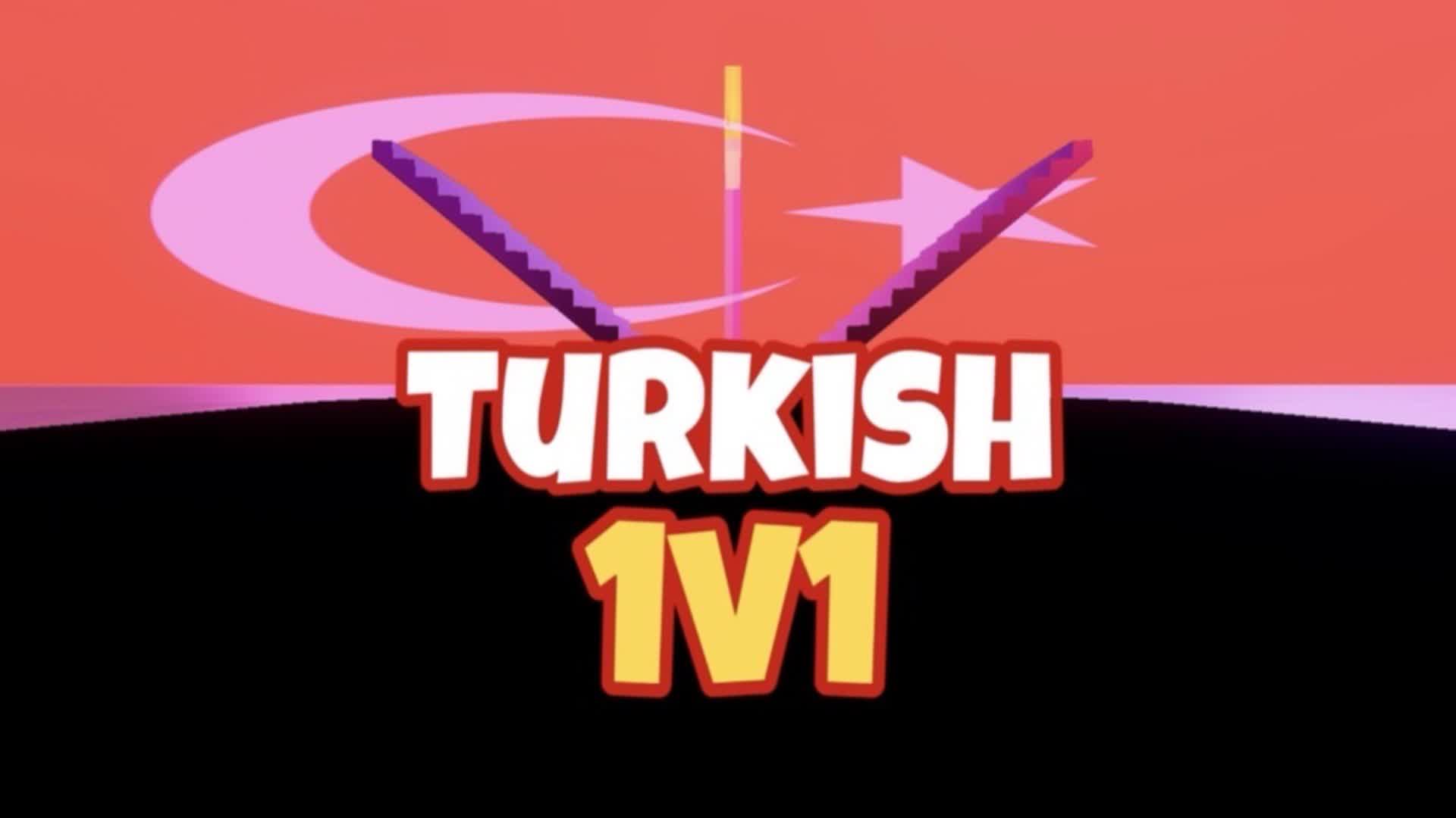 Turkish 1v1