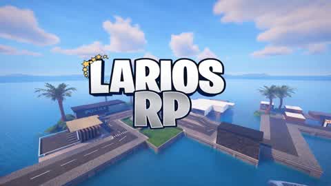 - LARIOS RP S2 🌇 -