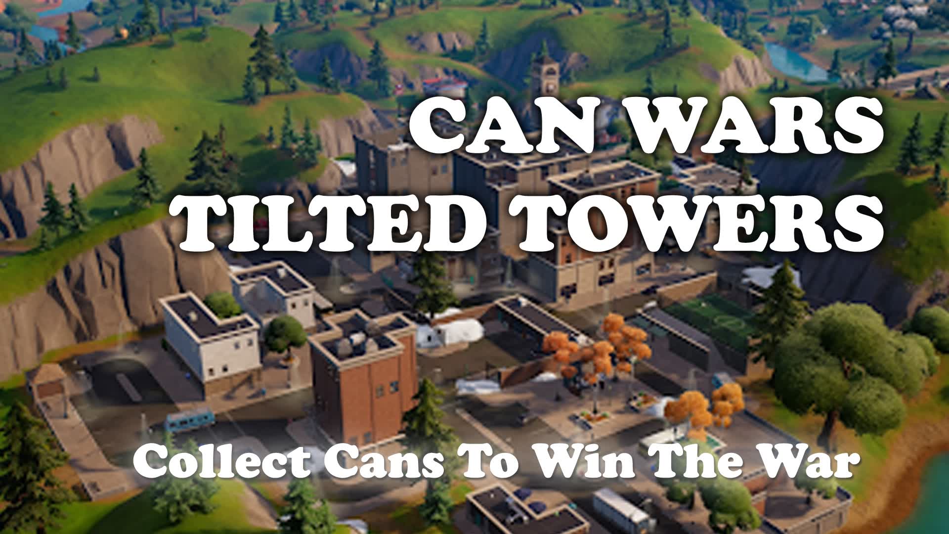 Can Wars : Tilted Towers