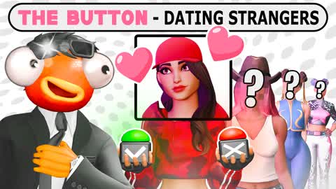 💘LOVE BUTTON -MEET WITH STRANGERS RP💘