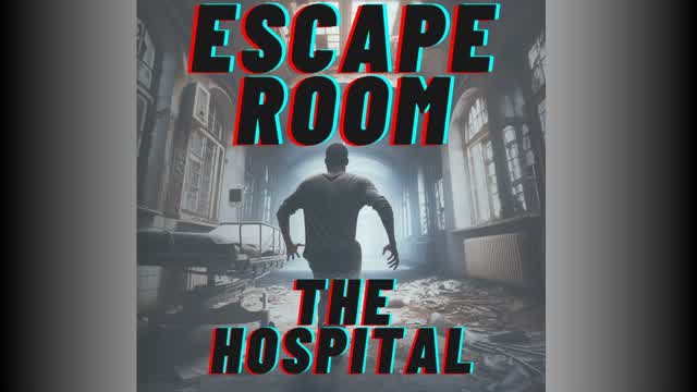 Escape Room: The Hospital