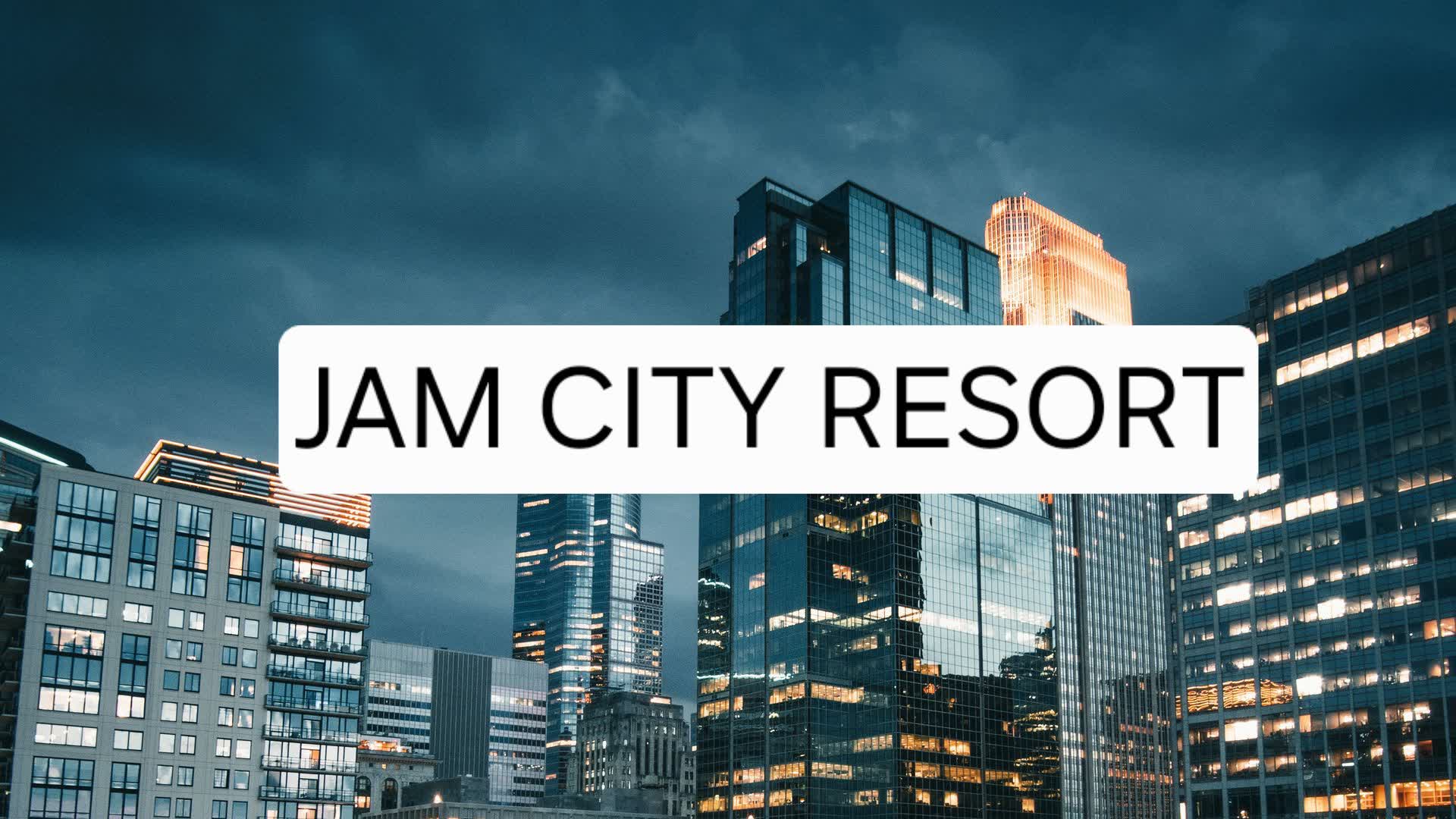 Jam City Resort