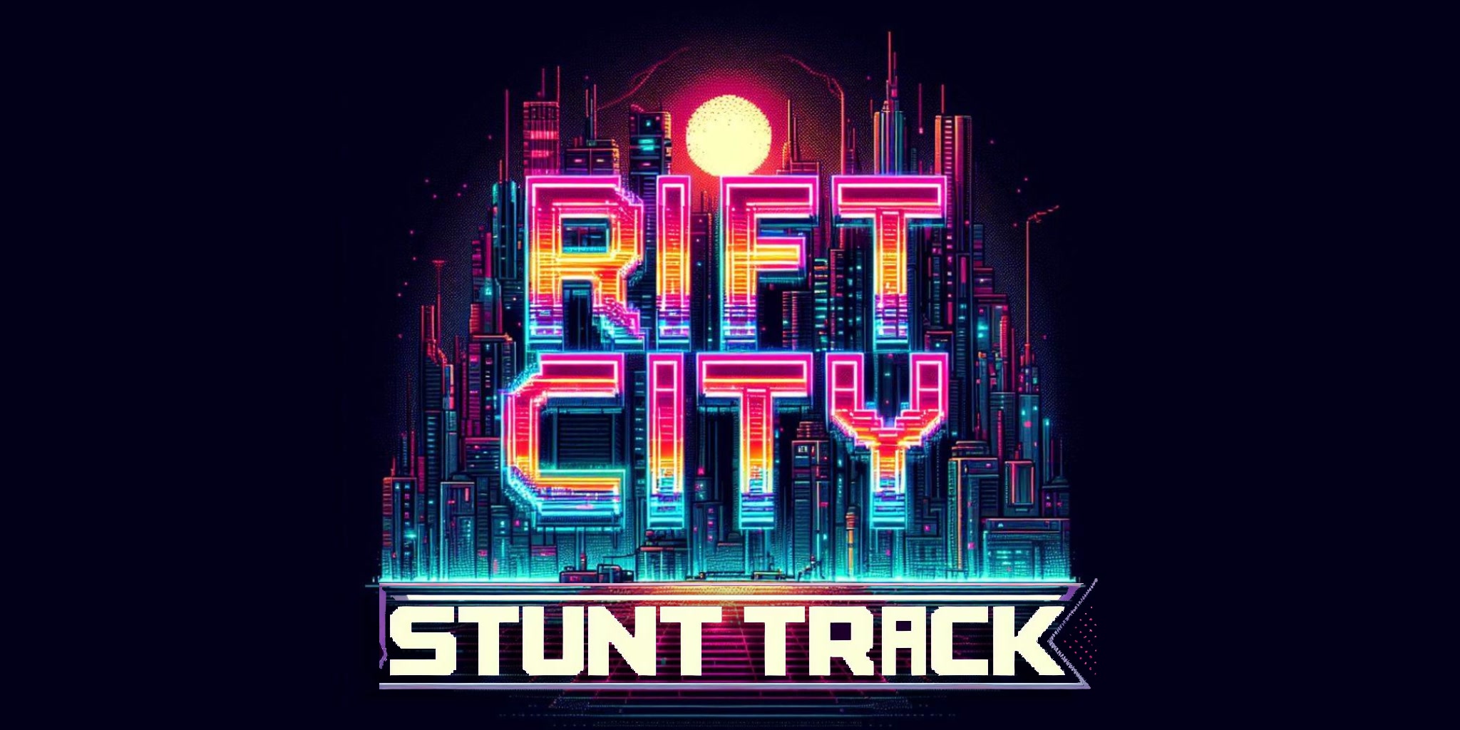 Rift City - Stunt Track