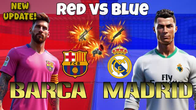 MADRID VS BARCELONA RED V BLUE