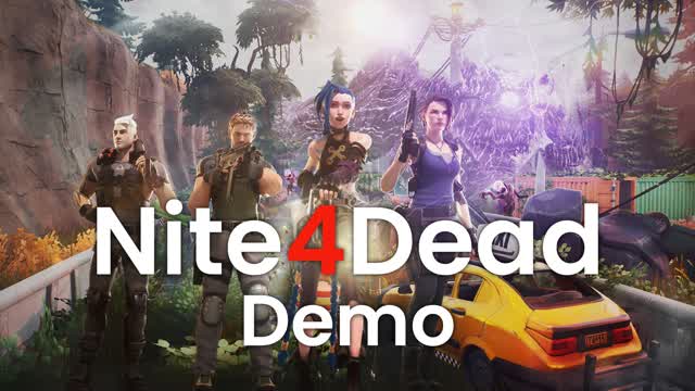 🛣 Nite4Dead (DEMO)☢