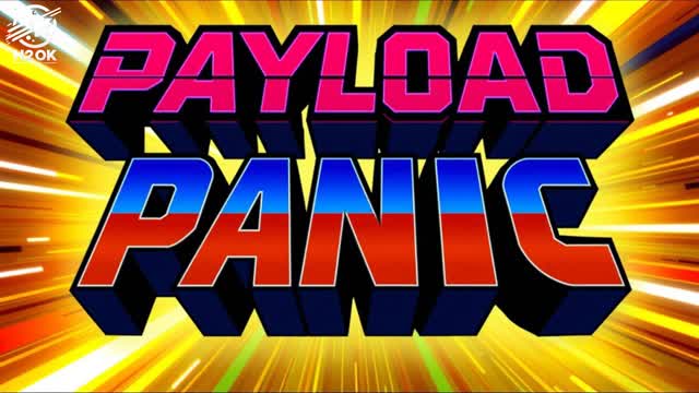 PAYLOAD PANIC