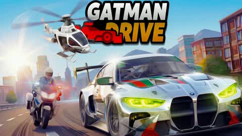 Gatman Drive🚗