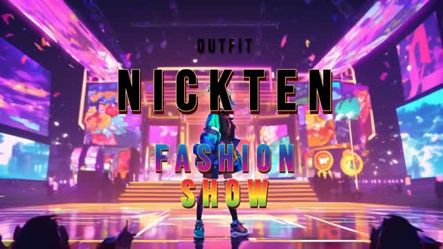 NICKTEN FASHION SHOW