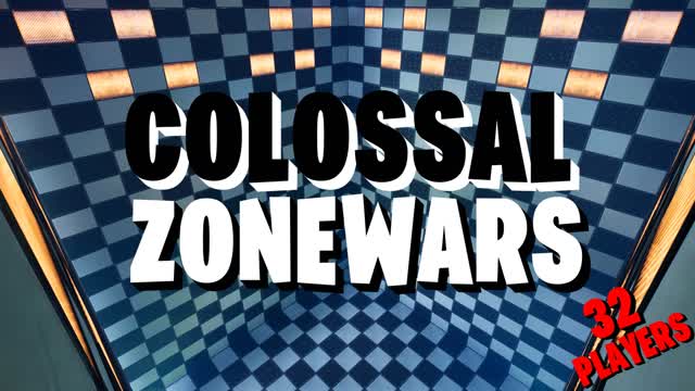 ⚔️Colossal Zonewars⚔️