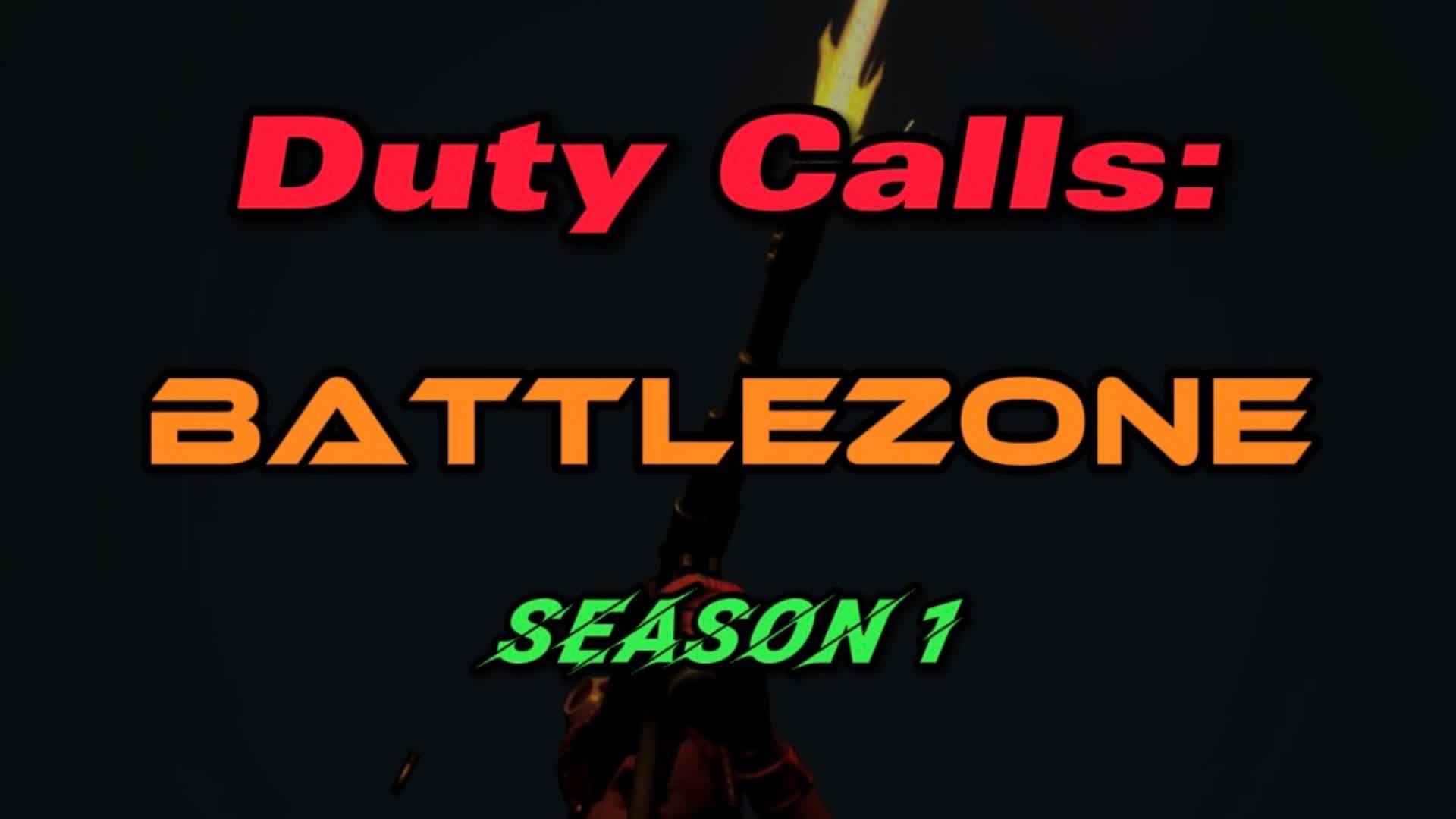 (Season 1) Duty Calls: Battlezone