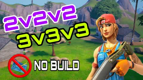 3v3v3 NO BUILD