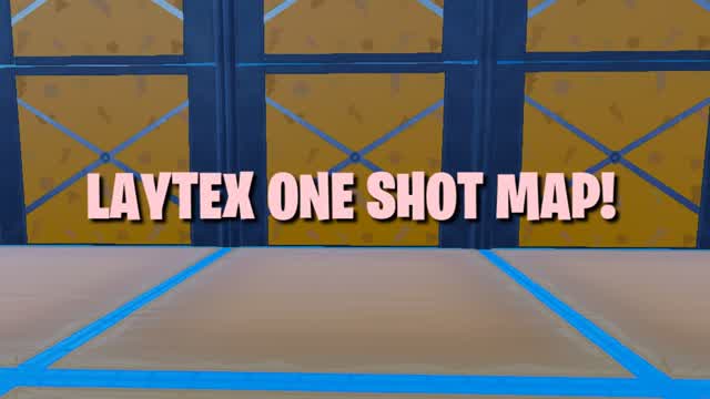 LAYTEX ONE SHOT!!
