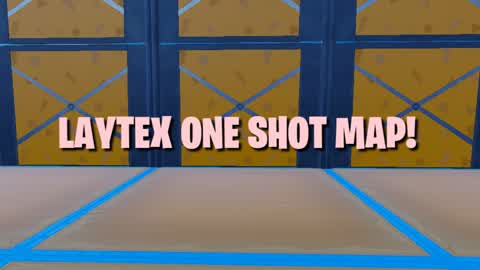 LAYTEX ONE SHOT!!