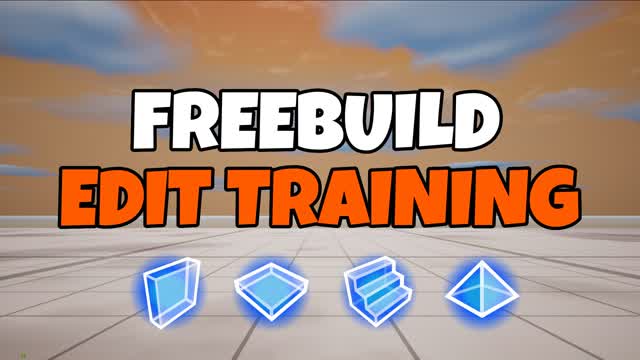 📝FREEBUILD EDIT TRAINING