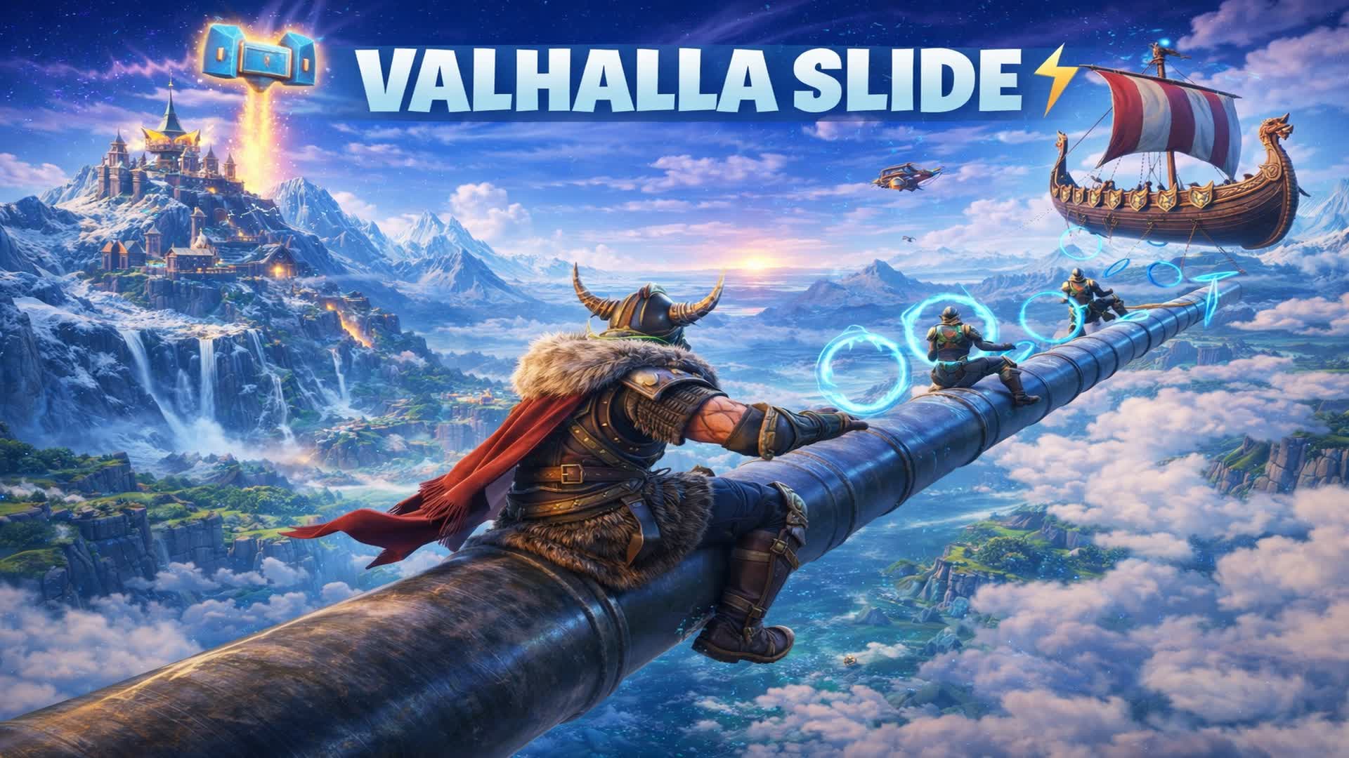 VALHALLA SLIDE