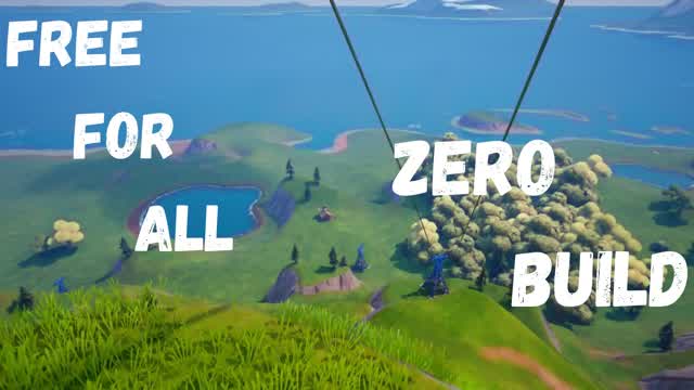 Free For All  Zero Build