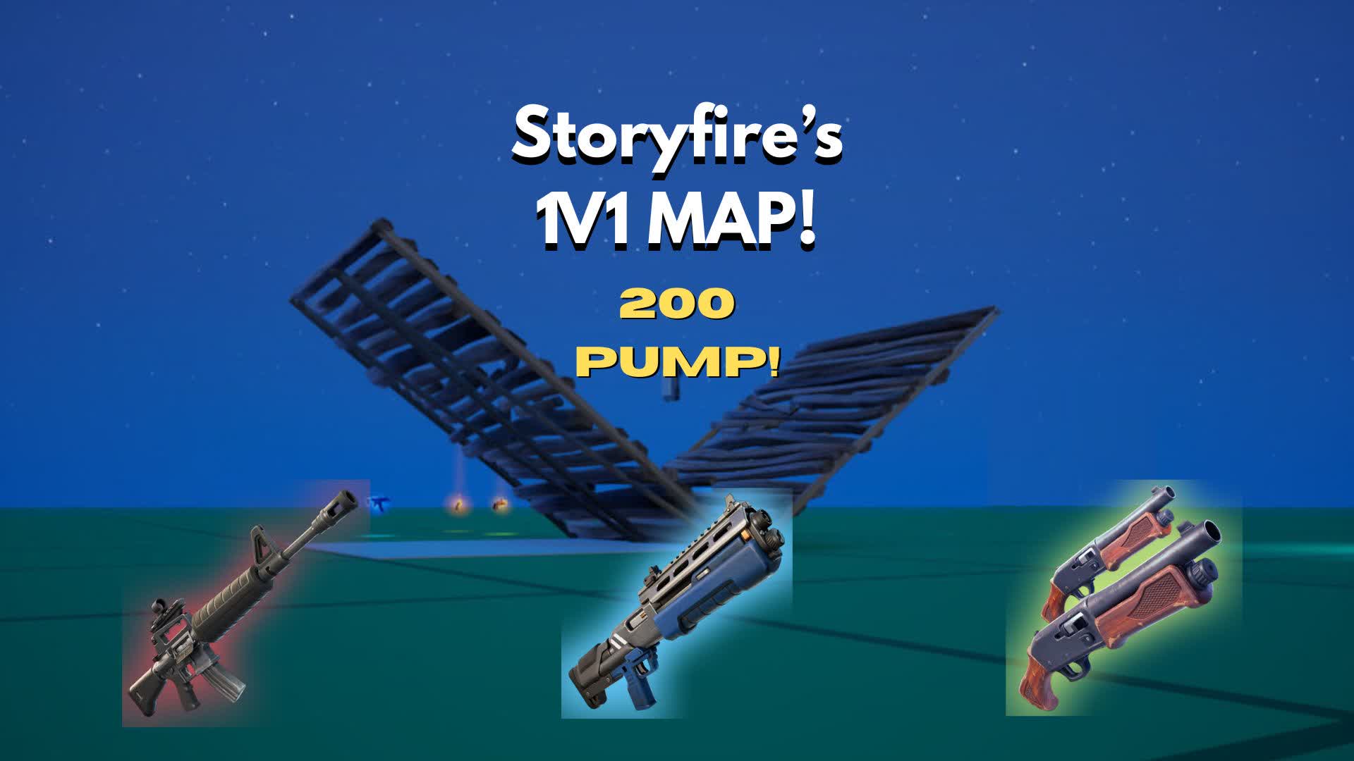 STORY'S 1V1 MAP (200 PUMP!)